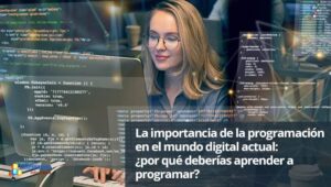 ️】¿Por qué es importante aprender a programar en el mundo actual? tech10